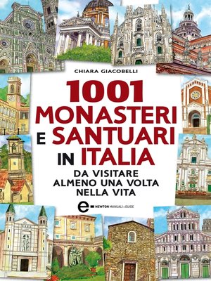 cover image of 1001 monasteri e santuari in Italia da visitare almeno una volta nella vita